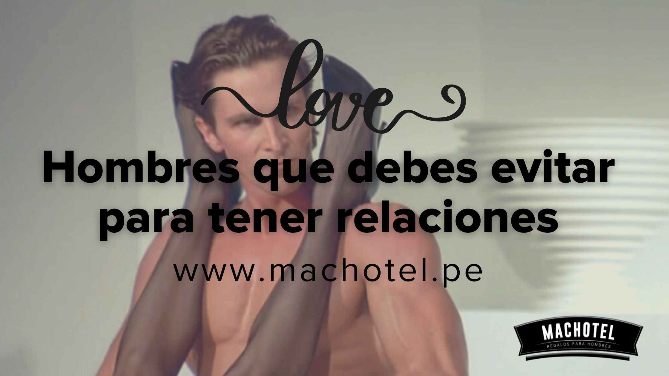 Hombres que debes evitar